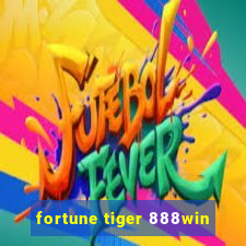 fortune tiger 888win